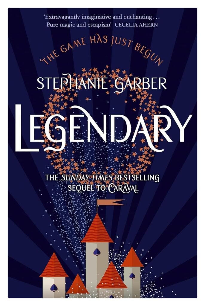 Legendary by Stephanie Garber